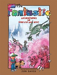 Cover Fantastic Adventures of Trevor and Eric