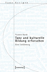 Cover Tanz und kulturelle Bildung erforschen