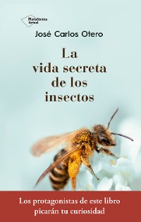 Cover La vida secreta de los insectos