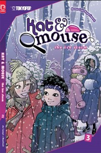 Cover Kat & Mouse, Volume 3: The Ice Storm