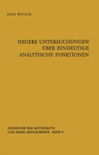 Cover Neuere Untersuchungen über eindeutige analytische Funktionen