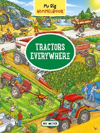 Cover My Big Wimmelbook® - Tractors Everywhere (My Big Wimmelbooks)