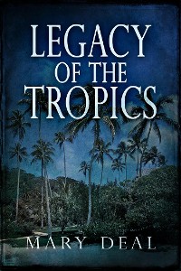 Cover Legacy of the Tropics