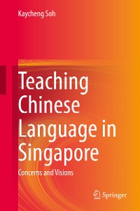 Cover Teaching Chinese Language in Singapore
