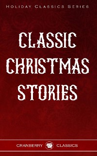Cover Classic Christmas Stories