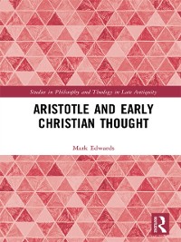 Cover Aristotle and Early Christian Thought