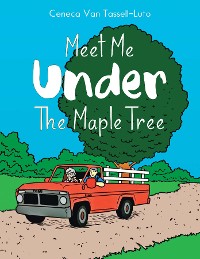 Cover Meet Me Under the Maple Tree