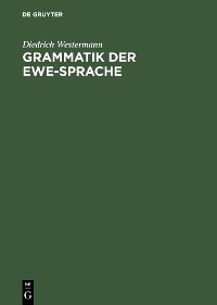 Cover Grammatik der Ewe-Sprache