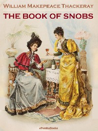 Cover The Book of Snobs (Annotated)