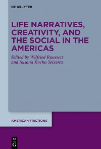 Cover Life Narratives, Creativity, and the Social in the Americas