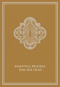 Cover Essential Prayers for the Dead