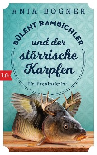 Cover Bülent Rambichler und der störrische Karpfen