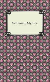 Cover Geronimo: My Life