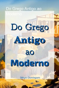 Cover Do Grego Antigo Ao Moderno