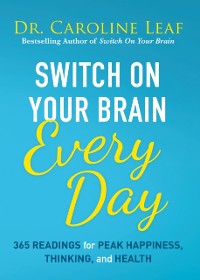 Cover Switch On Your Brain Every Day