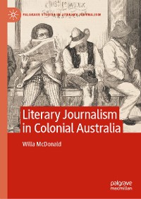 Cover Literary Journalism in Colonial Australia