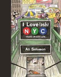Cover I Love(ish) New York City