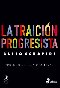 Cover La traición progresista