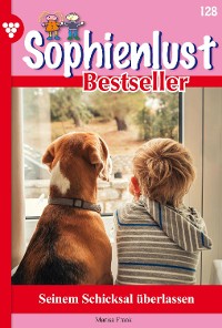 Cover Sophienlust Bestseller 128 – Familienroman