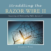 Cover Straddling the Razor Wire Ii