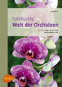 Cover Fabelhafte Welt der Orchideen