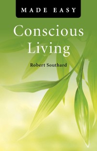Cover Conscious Living Made Easy