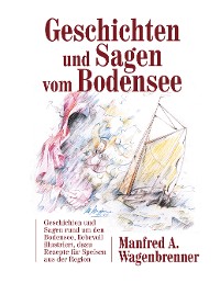 Cover Geschichten und Sagen vom Bodensee