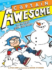 Cover Captain Awesome Has the Best Snow Day Ever?