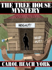 Cover The Tree House Mystery