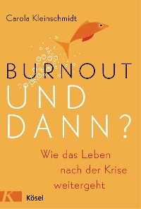 Cover Burnout - und dann?