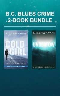 Cover B.C. Blues Crime 2-Book Bundle