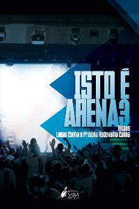 Cover Isto é arena 3