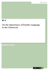 Cover On the Importance of Teacher Language in the Classroom