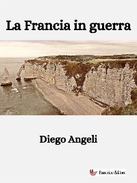 Cover La Francia in guerra