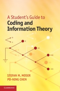Cover Student's Guide to Coding and Information Theory