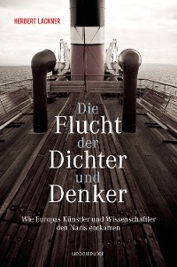 Cover Die Flucht der Dichter und Denker