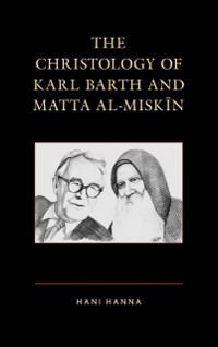 Cover Christology of Karl Barth and Matta al-Miskin