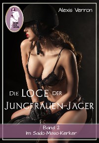 Cover Die Loge der Jungfrauen-Jäger, Band 2
