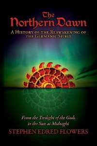 Cover The Northern Dawn: A History of the Reawakening of the Germanic Spirit