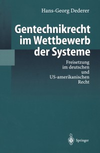 Cover Gentechnikrecht im Wettbewerb der Systeme