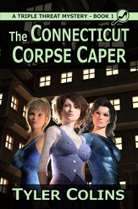 Cover The Connecticut Corpse Caper