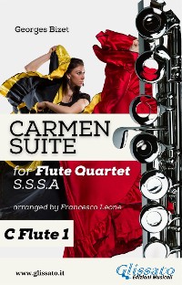 Cover "Carmen" Suite for Flute Quartet (C Flute 1)