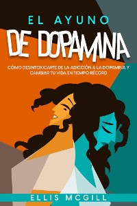 Cover El Ayuno de Dopamina