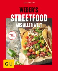 Cover Weber's Streetfood aus aller Welt