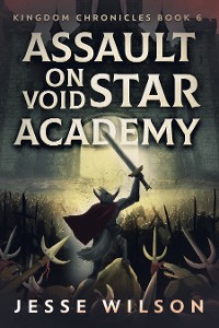 Cover Assault On Void Star Academy