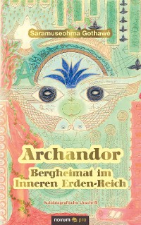 Cover Archandor - Bergheimat im Inneren Erden-Reich