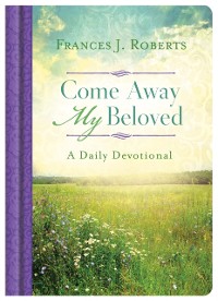 Cover Come Away My Beloved: A Daily Devotional