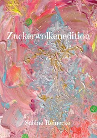 Cover Zuckerwolkenedition