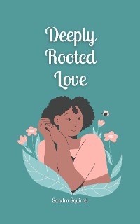 Cover Deeply Rooted Love