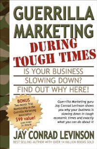 Cover Guerrilla Marketing During Tough Times